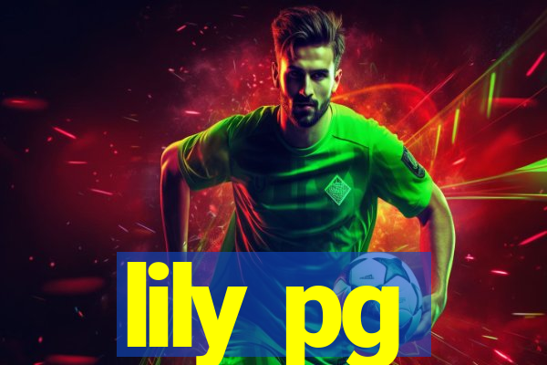 lily pg-bet